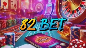 82 bet