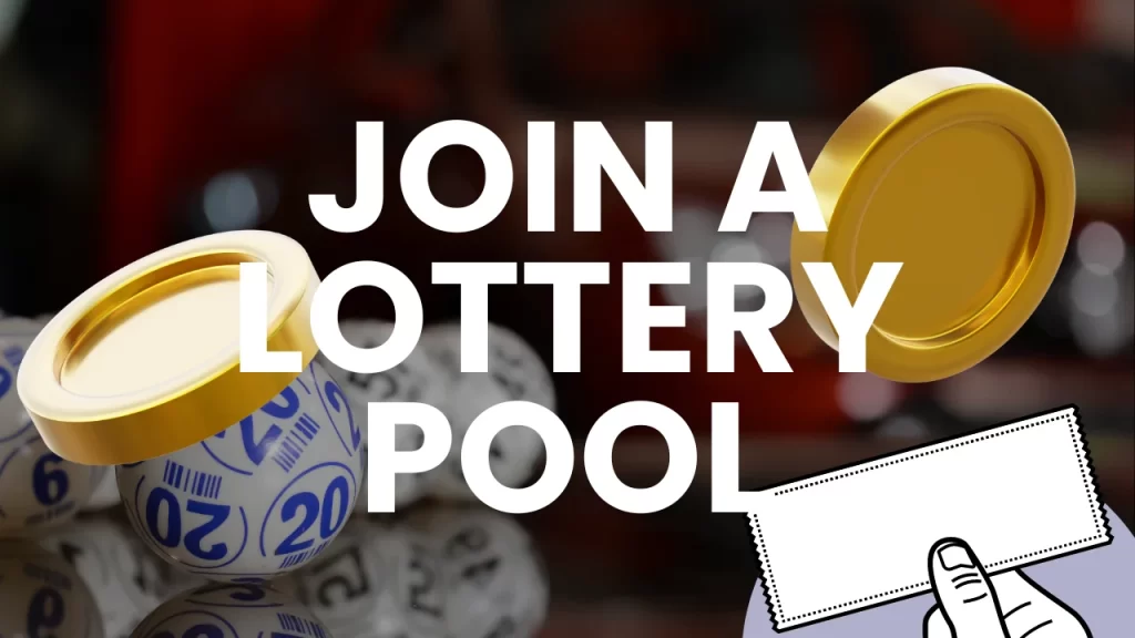 Join a Lottery Pool For Happy Lottery