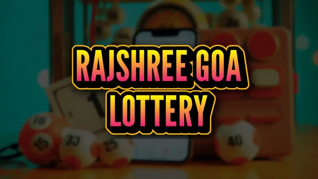 rajshree goa lottery