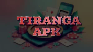 Tiranga APK